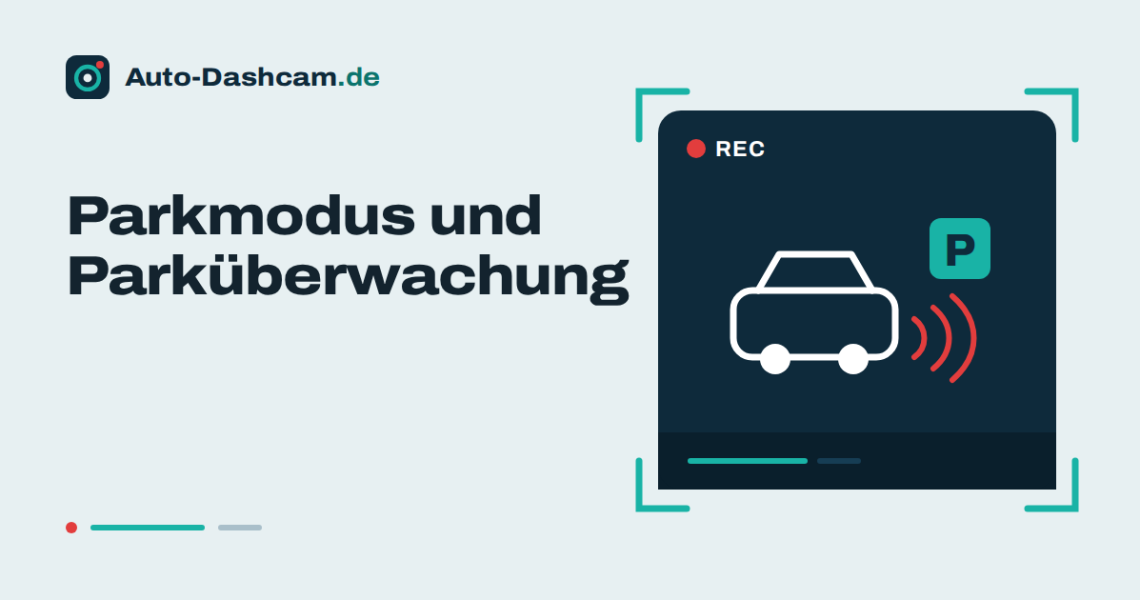 Grafik zum Artikel: Parkmodus und Parküberwachung